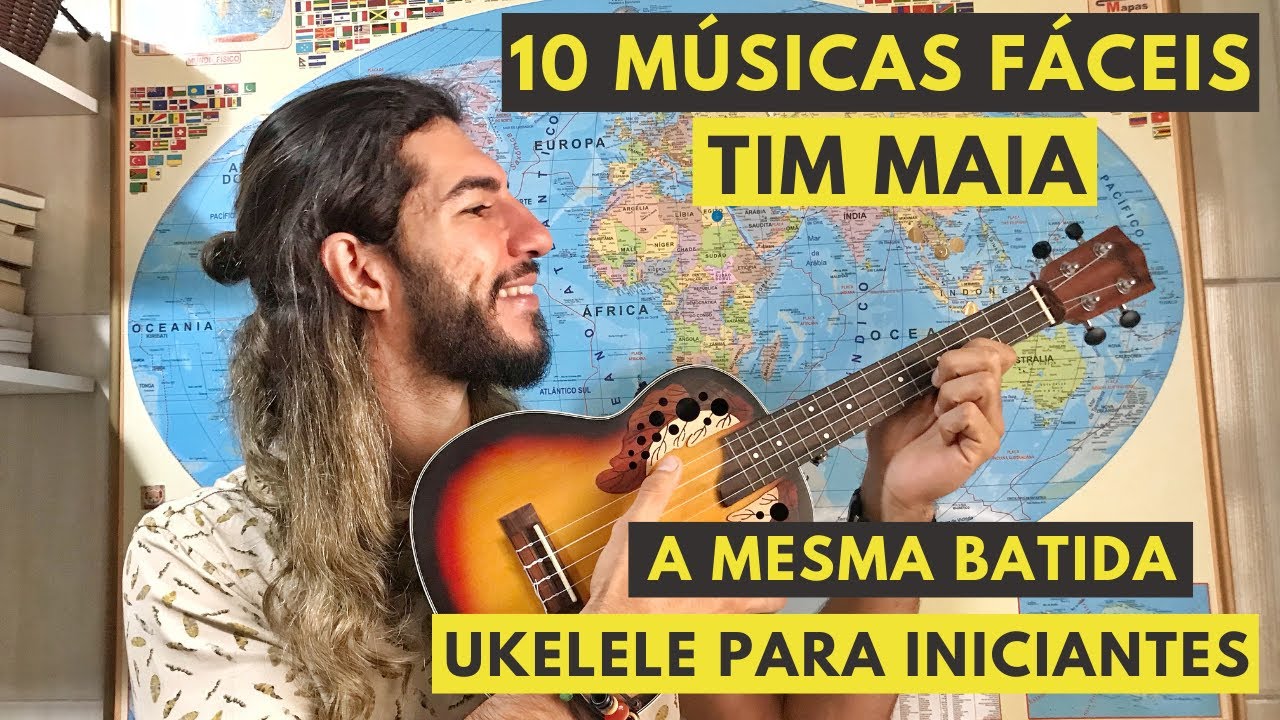 10 MÚSICAS FÁCEIS DO TIM MAIA COM A MESMA BATIDA - COMO TOCAR UKULELE EM MENOS DE 10 MINUTOS