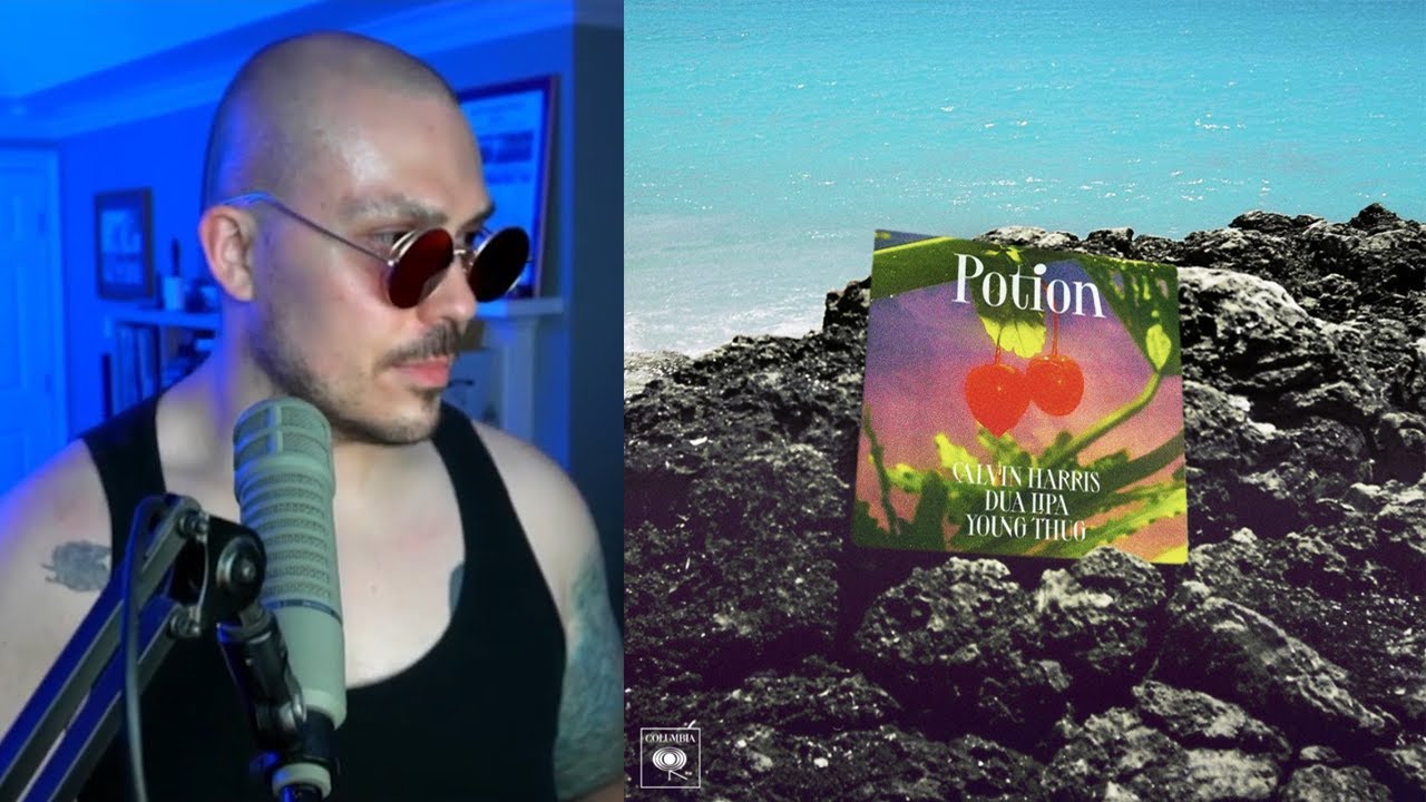Fantano REACTS to Calvin Harris, Dua Lipa, Young Thug - Potion (theneedledrop)