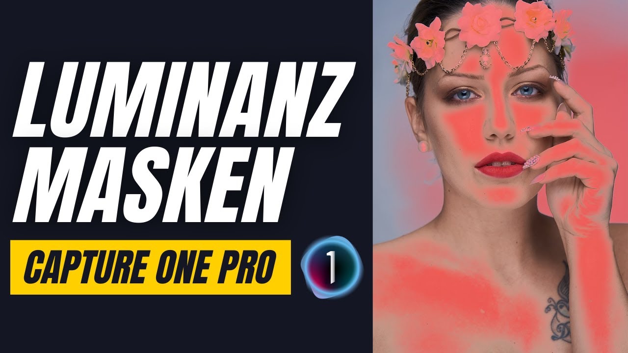 Luminanzmasken in Capture One Pro (#captureone deutsch)