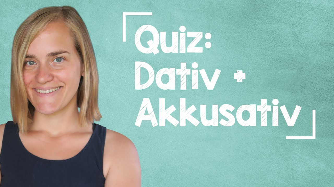 BIG GERMAN QUIZ: Akkusativ + Dativ - 87 Questions - A1/A2 [with Jenny]