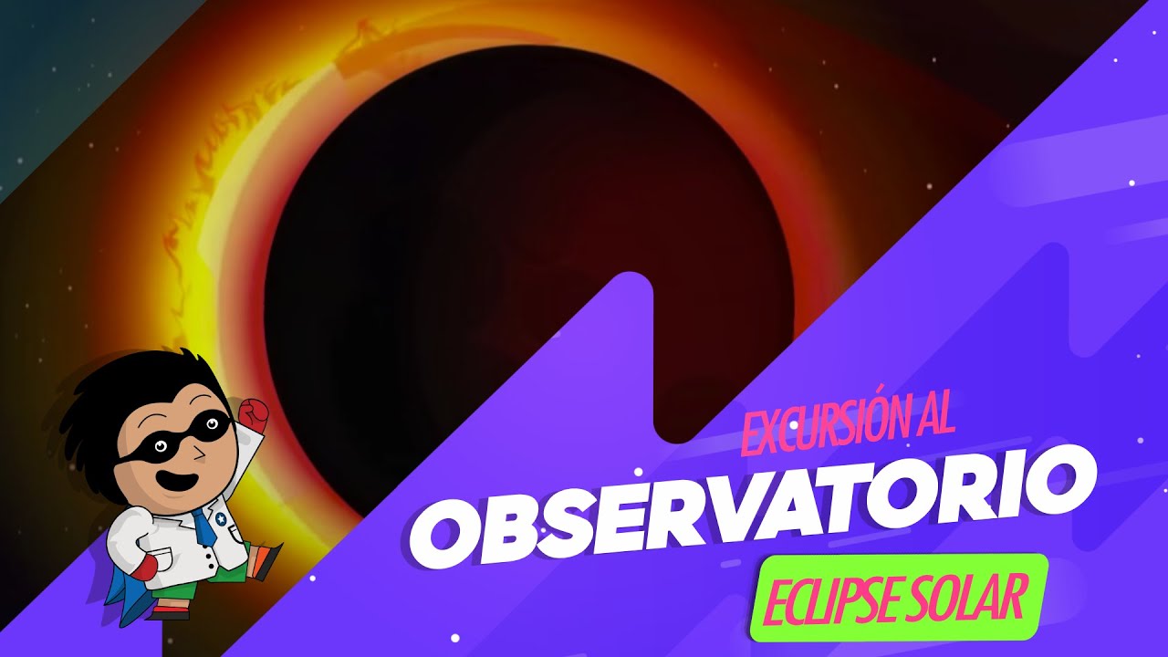 Eclipse solar - Excursión al Observatorio
