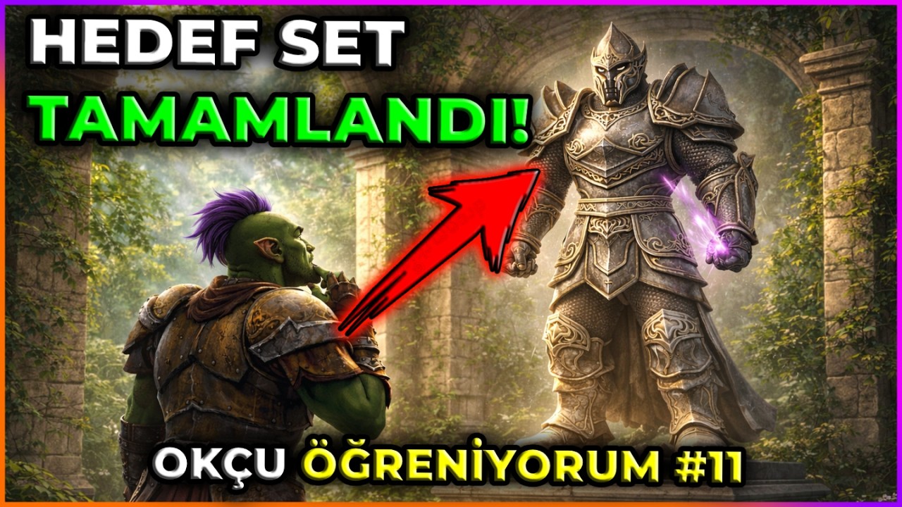 MYTHRIL SET TAMAM ☑️ | YİNE BİR UPGRADE VAKASI | Okçu Öğreniyorum #11