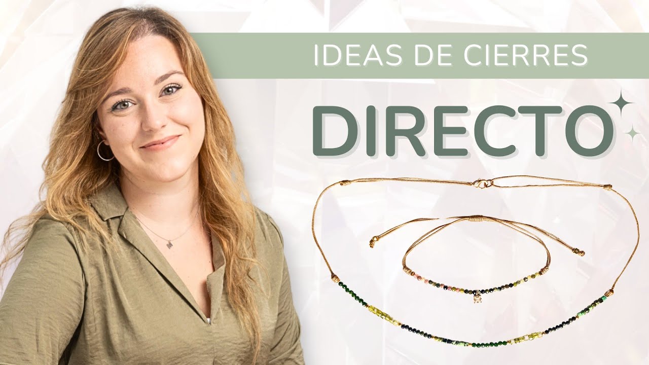 ⭕️DIRECTO: Aprende CIERRES paso a paso [COLLARES]