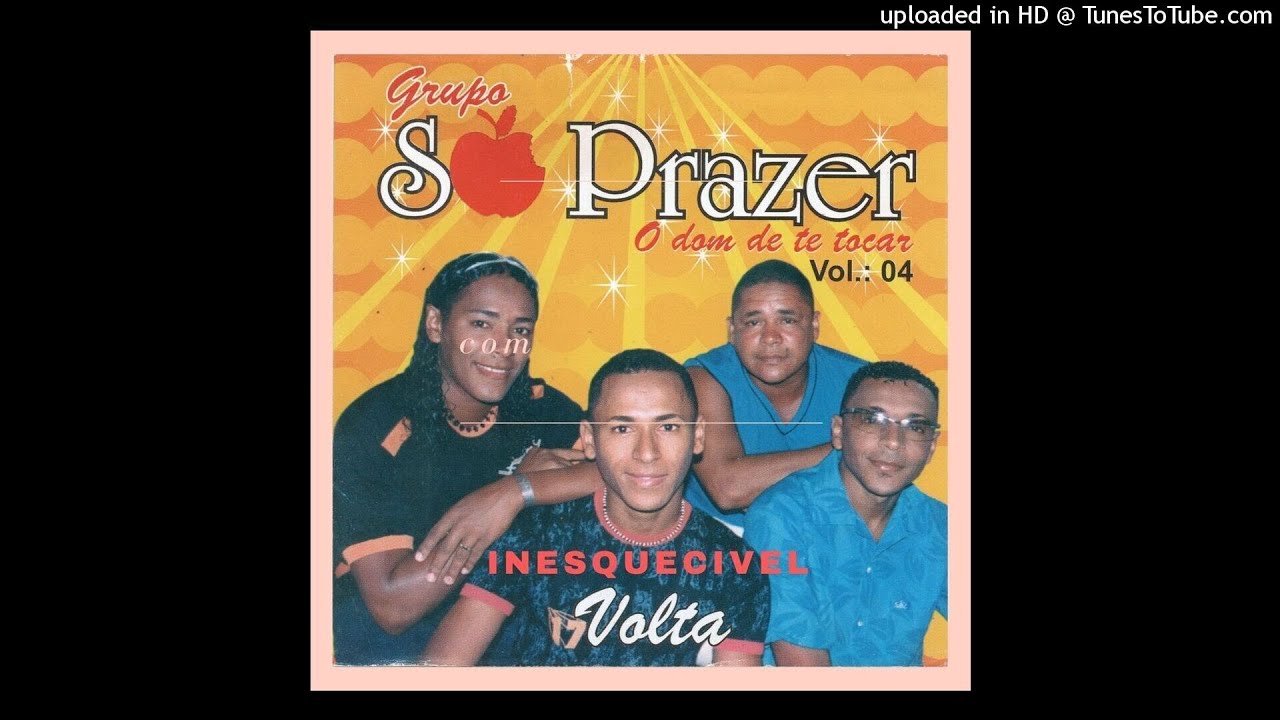 SÓ PRAZER VOLUME 4