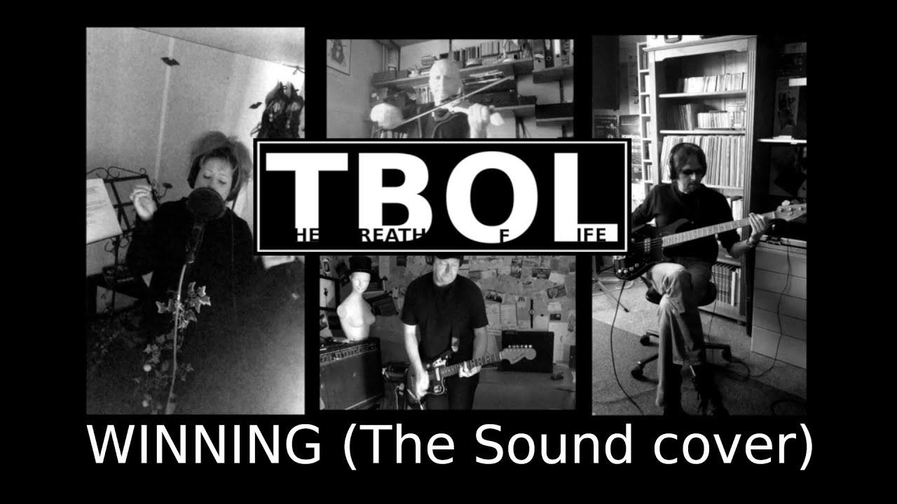 THE BREATH OF LIFE - WINNING  (THE SOUND) - Lockdown 2020