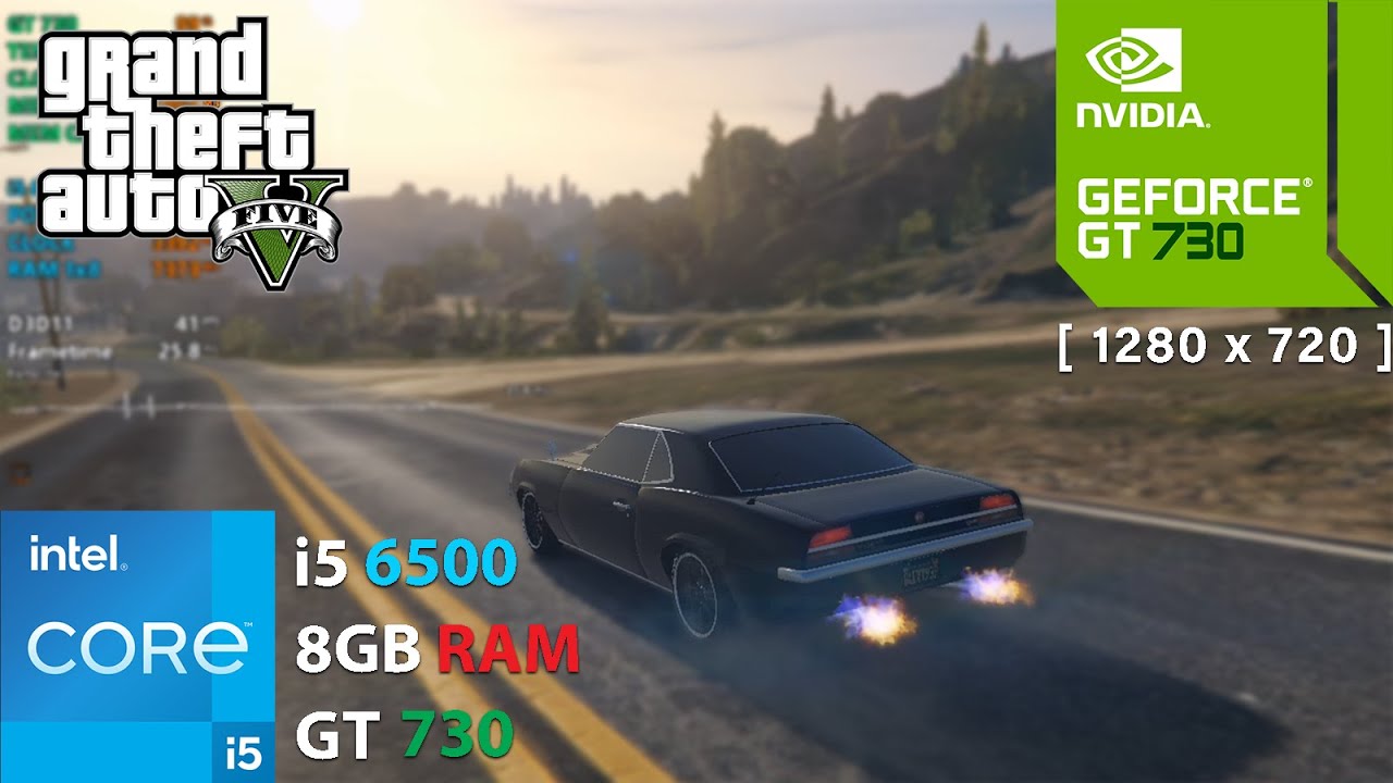 GTA V - Intel i5 6500 with Nvidia GT 730 2GB GDDR5