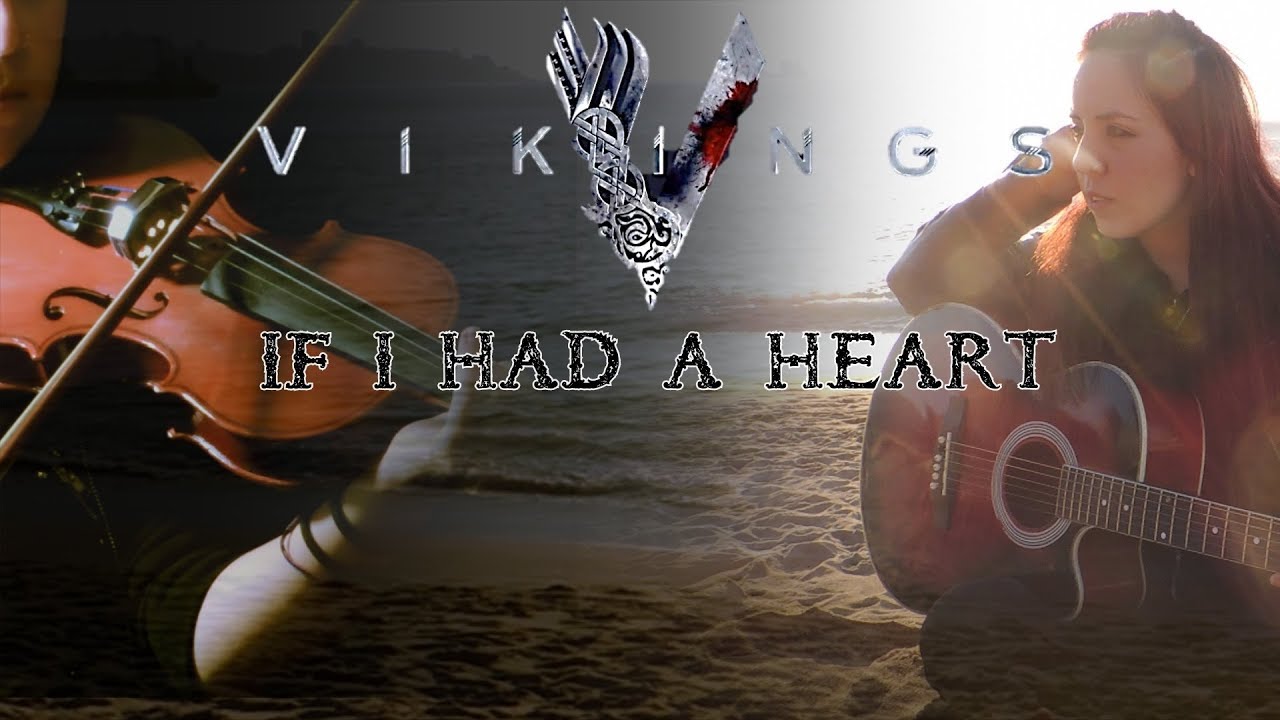 VIKINGS - If I had a Heart | Fever Ray COVER