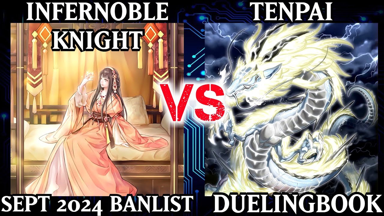 Infernoble Knight vs Tenpai | High Rated | Dueling Book