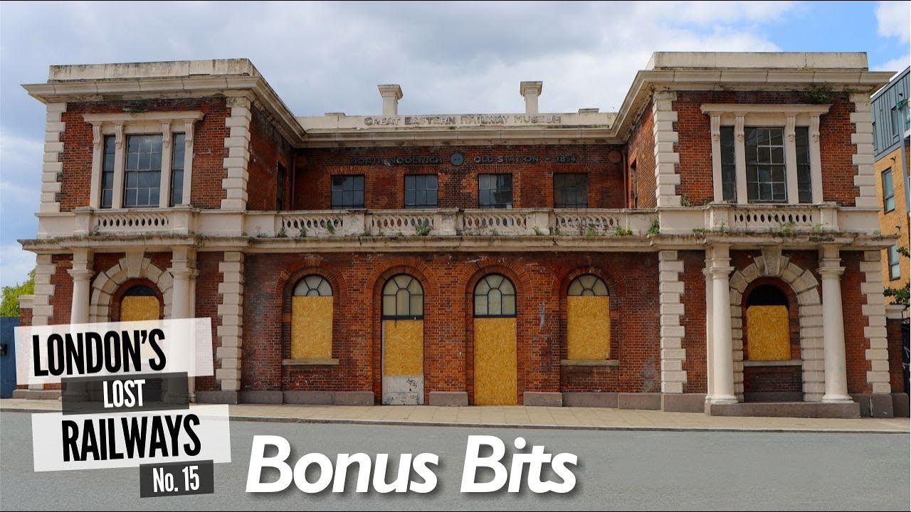London's Lost Railways Ep.15  - Bonus Episode!