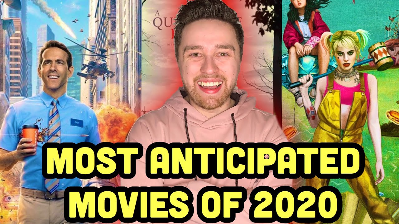 Top 10 Most Anticipated Movies of 2020