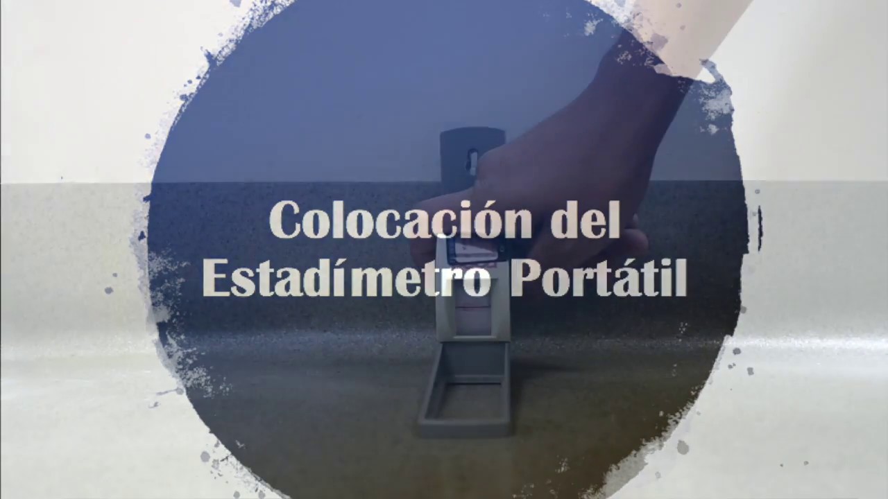 Colocación del Estadímetro