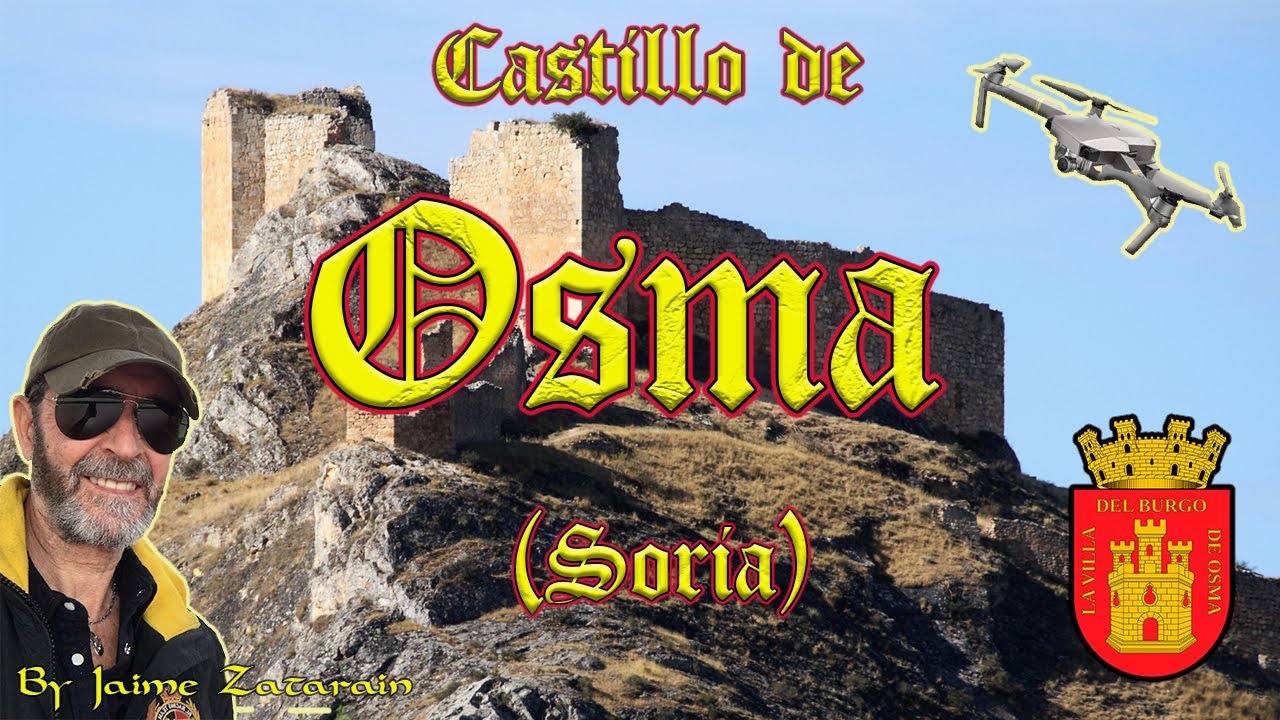 Castillo de OSMA (Soria)