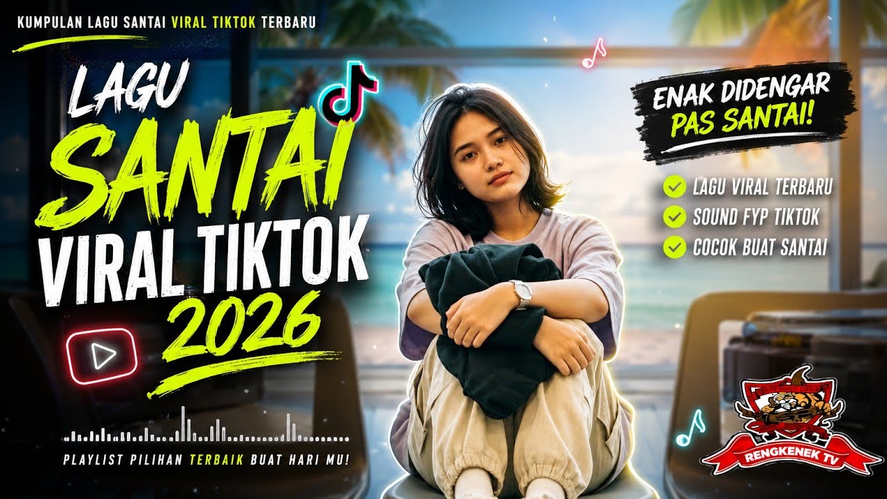 Lagu Santai Viral Tiktok 2026 — Lagu Pop Indonesia Terbaru 2026  | Pop Hits Indonesia 2026 #musik