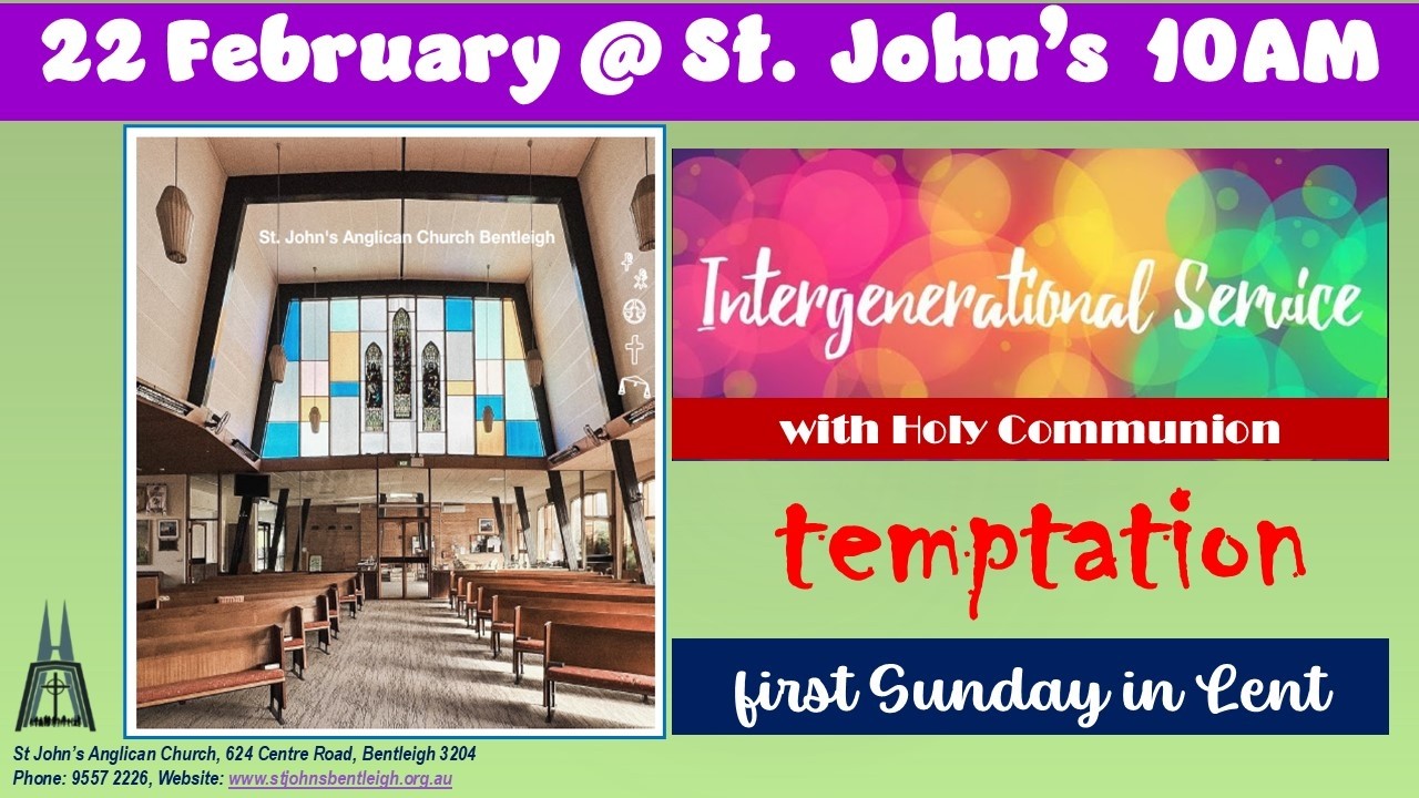 St. John's Anglican Church, Bentleigh, Sunday 22 Feb., 2026 at 10am.,