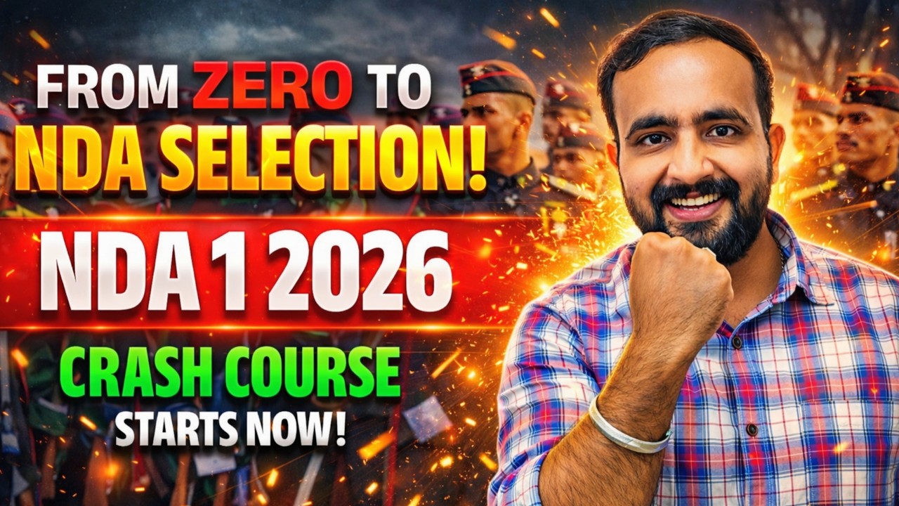 From Zero To NDA Selection : NDA 1 2026 Crash Course !!