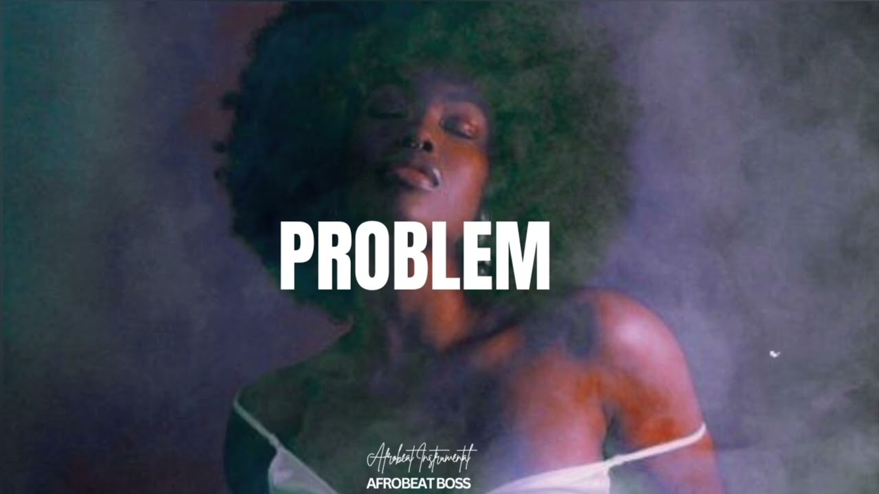 {Free }- PROBLEM    Afrobeat  Instrumental 2026   Tekno x Rema x Omah Lay Type Beat