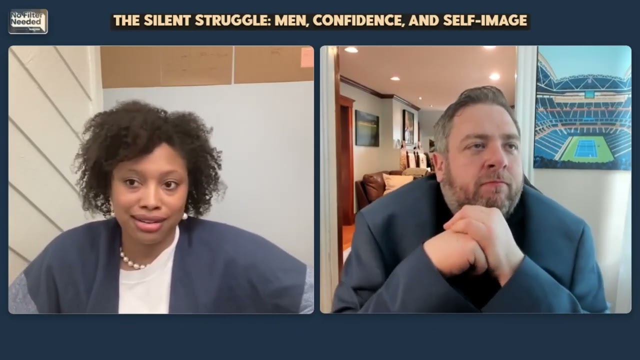 The Silent Struggle: Men, Confidence, and Self-Image | Ep.1 | No Filter Needed