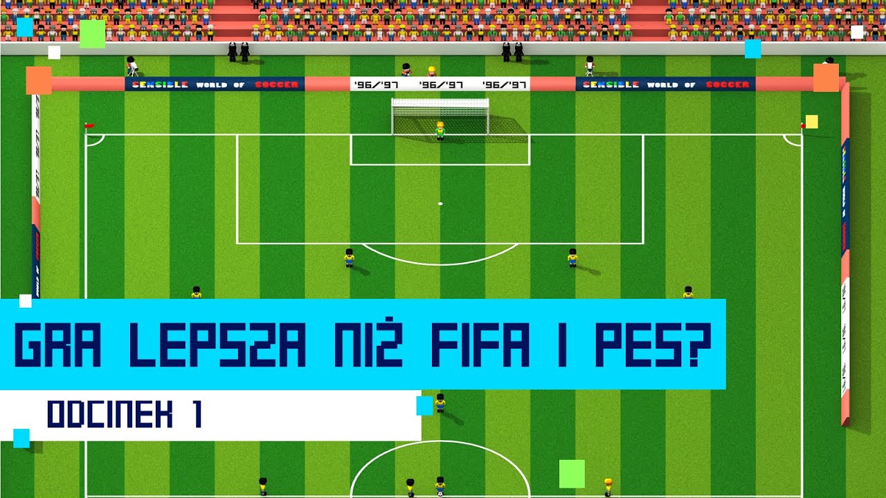 Zapomnij o FIFA I PES! | 