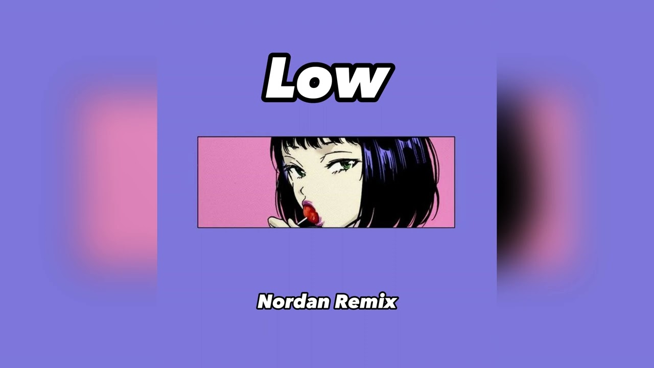 SZA - Low (Nordan Remix)