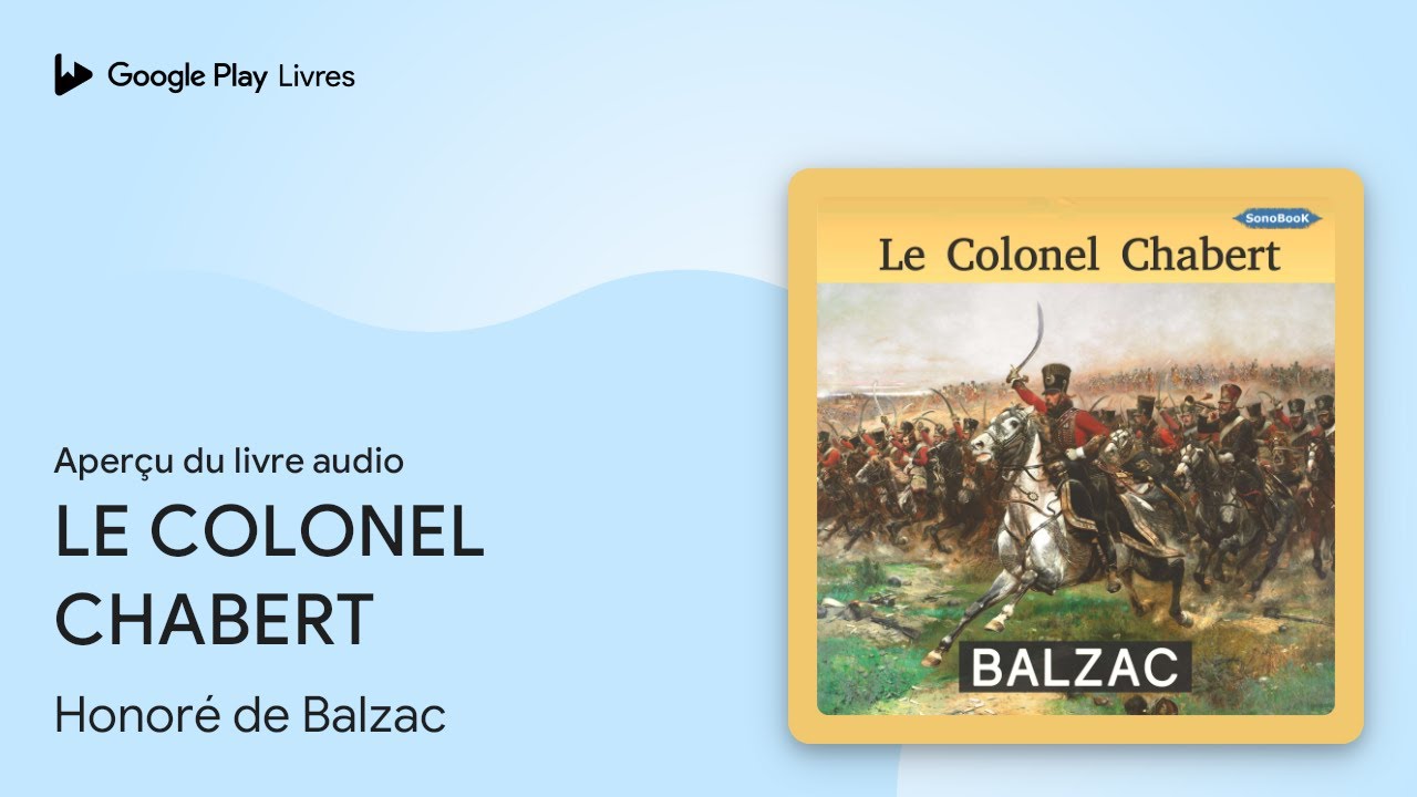 LE COLONEL CHABERT de Honoré de Balzac · Extrait du livre audio