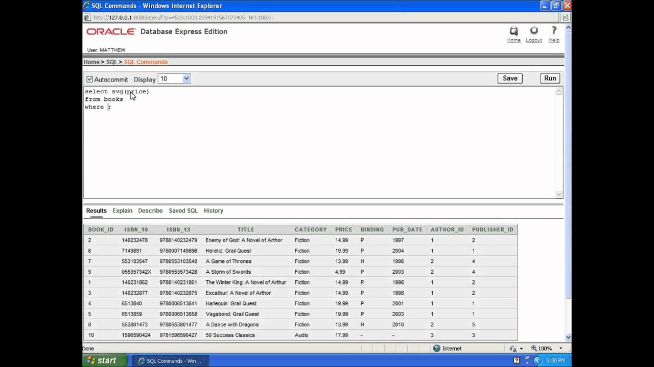 SQL with Oracle 10g XE - Using the MIN, MAX, and AVG Functions