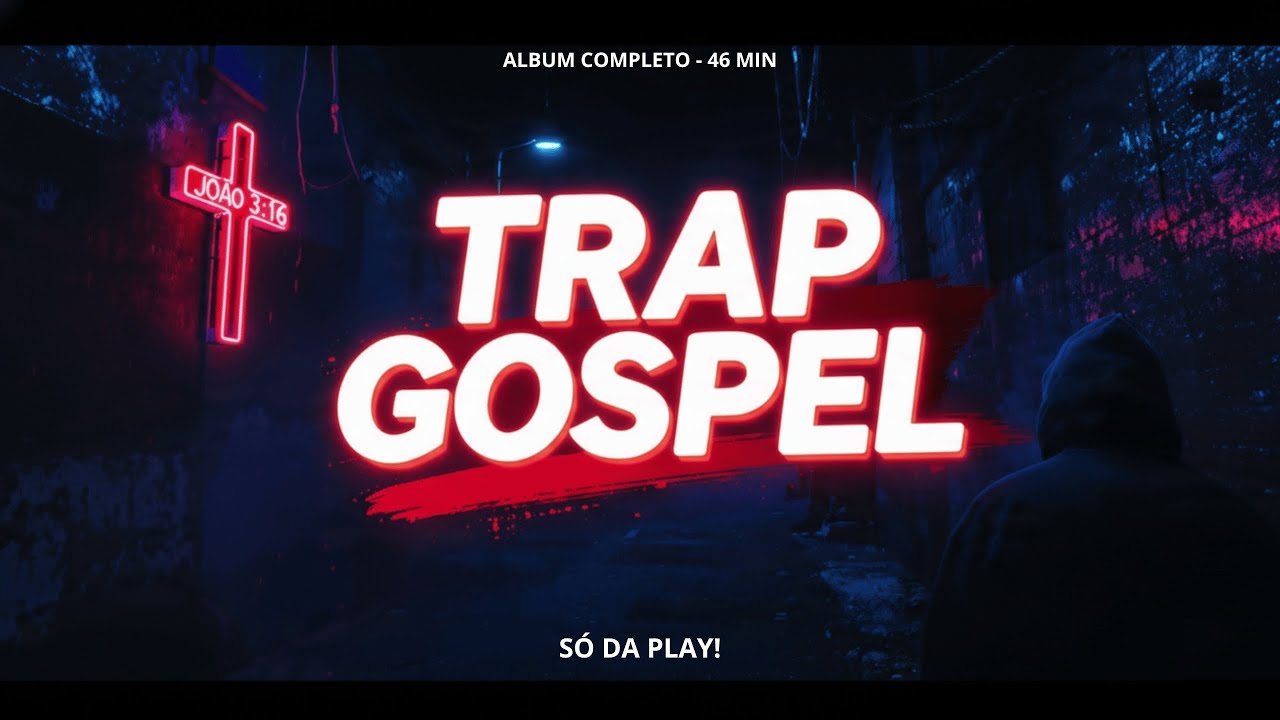 TRAP GOSPEL — 46 min | Rap Gospel • Hip Hop Cristão | Deus usa os loucos para confundir os sábios!