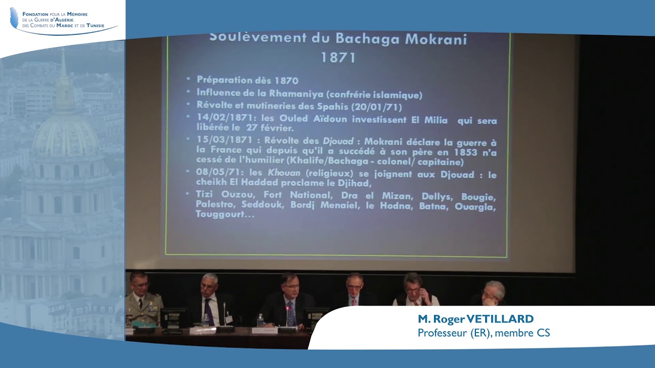 Afrique du Nord 1945-1954 : La charnière Histoire-Mémoire - M. Roger Vetillard