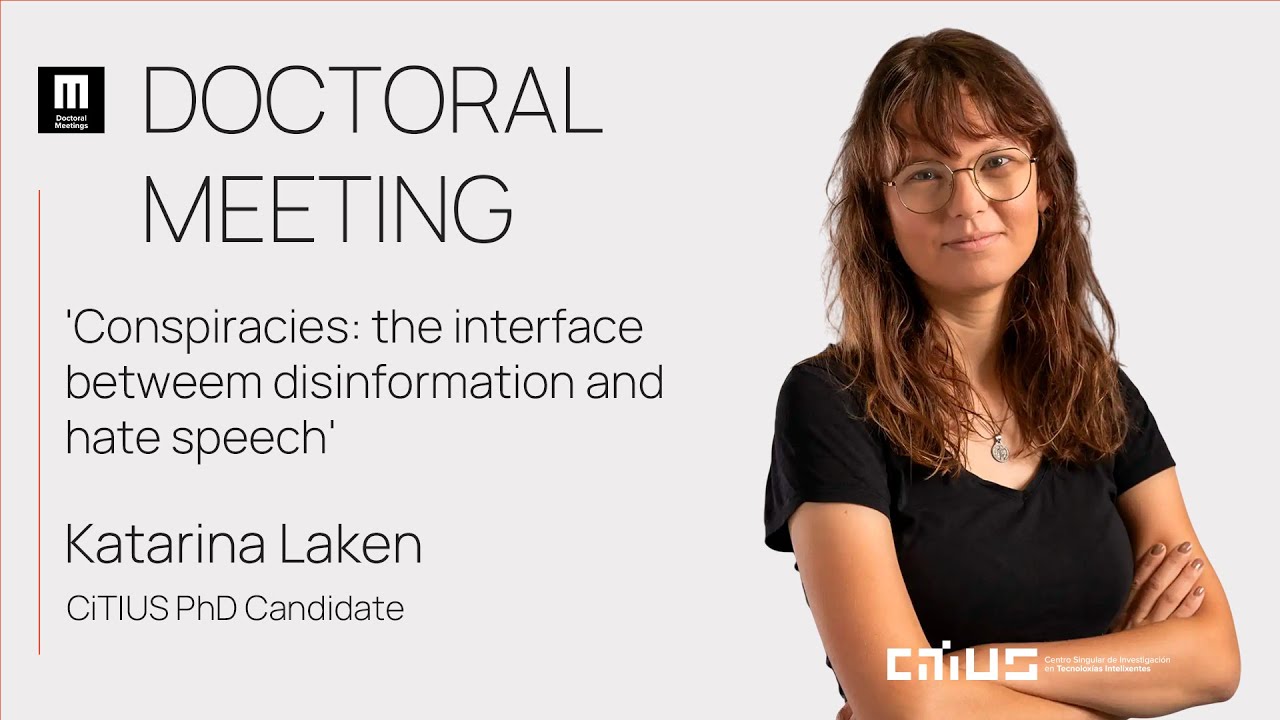 Doctoral Meeting: 'Conspiracies: the interface between disinformation and hate speech'