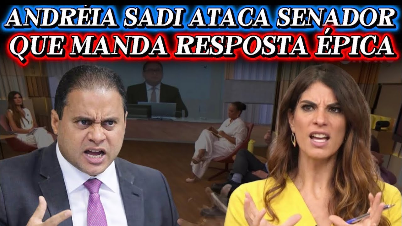 🤯ANDREIA SADI DA UMA DE JUÍZA PARTE PRA CIMA DE SENADOR QUE DEIXA A MILITÂNCIA ARRASADA