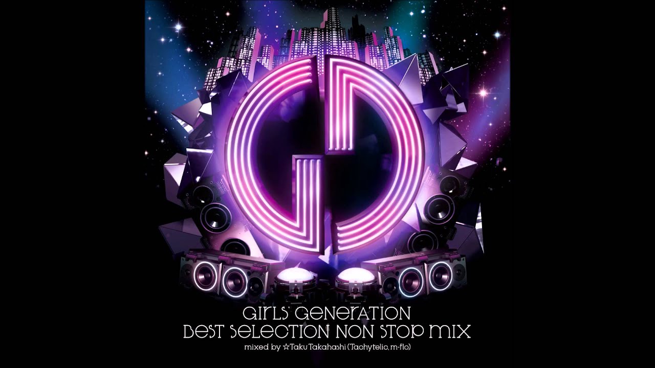 (SNSD) Girls' Generation [BEST SELECTION NON STOP MIX]