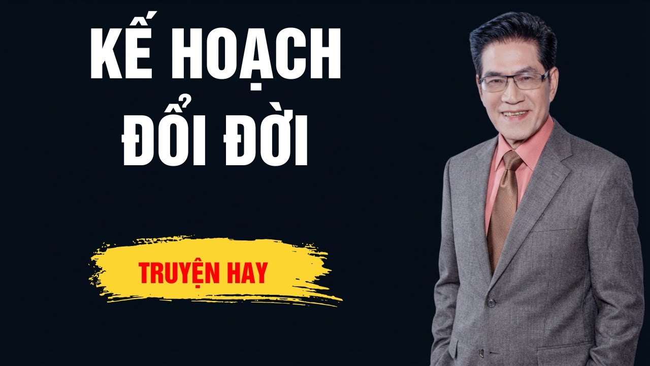 Nghe Truyện Đêm Thư Giãn - Kế Hoạch Đổi Đời - Audio Ngọc Ngạn