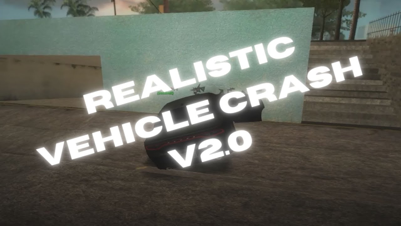 MTA Realistic Vehicle Crash Script V2.0