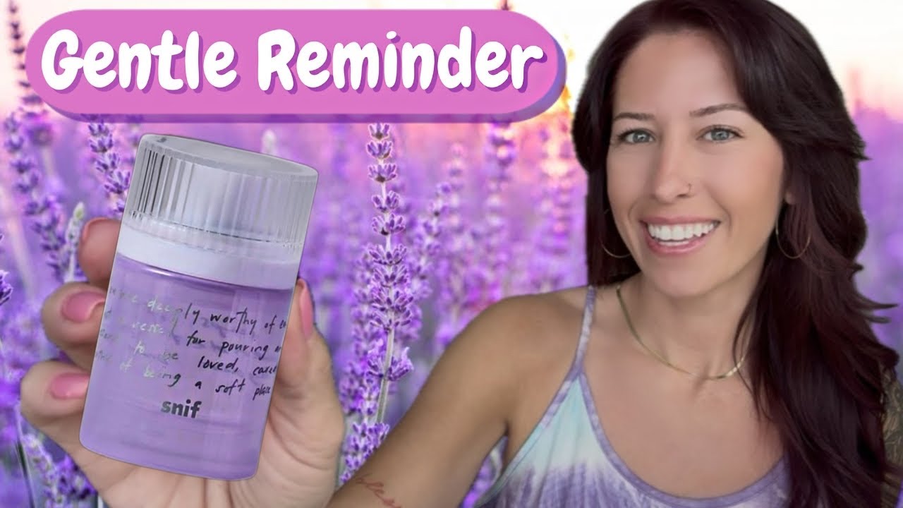*NEW* Snif Gentle Reminder! 