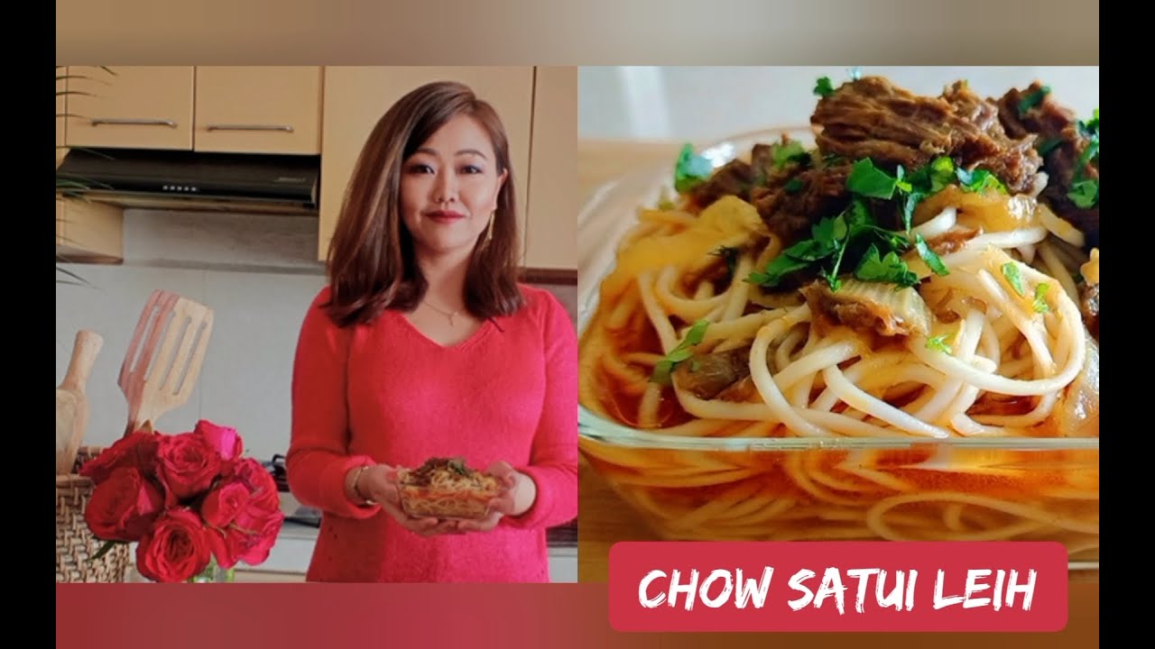 Chow satui leih I Beef chow