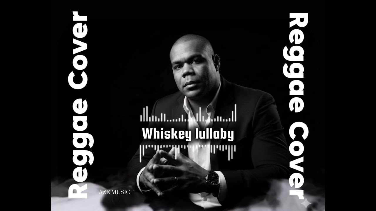Whikey Lullaby_Cover Reggae (AzeMusic)