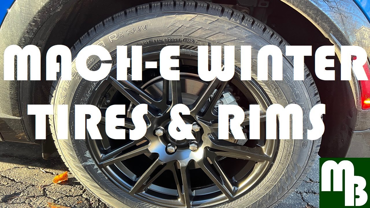 Mach-E Winter Snow Ice Tires + Rims Wheel Options || What fits? || What is the Best Winter Tire?
