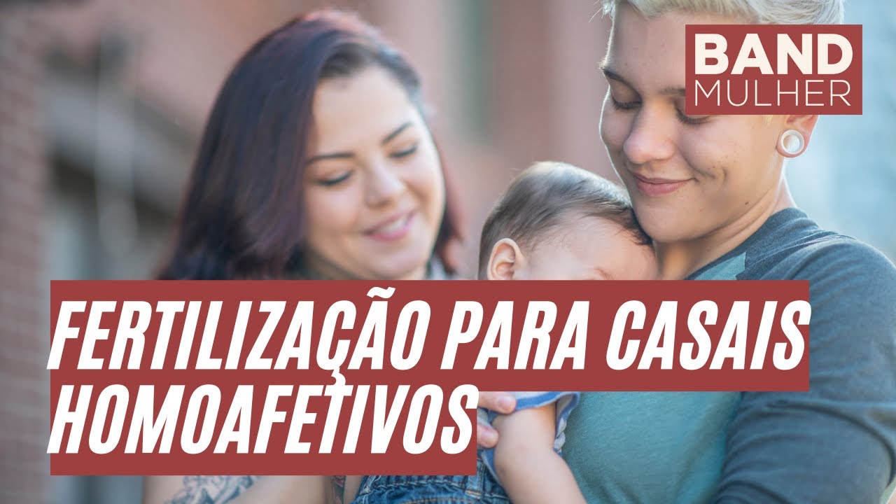 Fertilização In vitro: Casais homoafetivos podem realizar o sonho de serem pais
