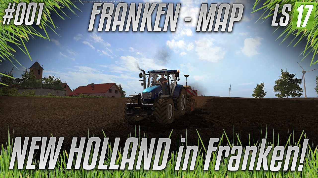 LS17 - Franken Map #001 - New Holland in Franken [HD] [german]
