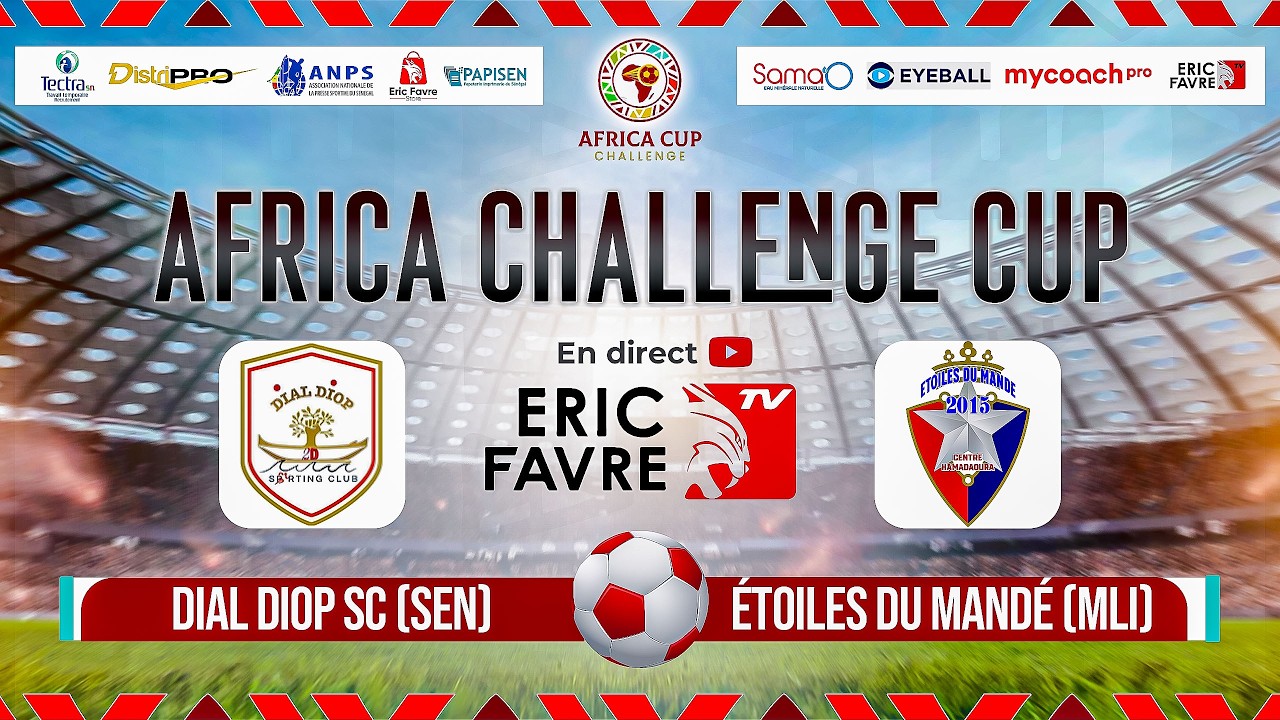 🛑Direct - AFRICA CHALLENGE CUP: DIAL DIOP SC (SEN) VS ÉTOILES DU MANDÉ (MLI)  - Journée 5