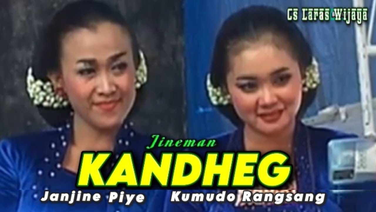 Jineman KANDEG, Janjine Piye, Kumudo Rangsang ~ Gending Jawa Campursari full lirik ~ Cs Laras Wijaya