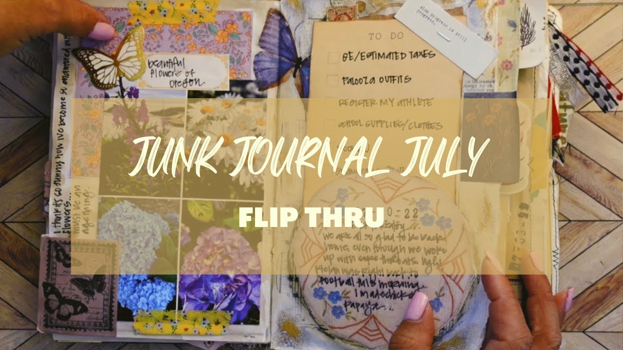 Junk Journal July Flip Thru and Sneak Peak of My Next Junk Journal