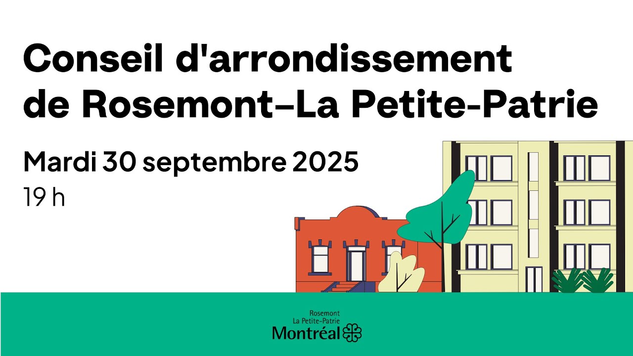Séance du conseil de Rosemont-La Petite-Patrie du 30 Septembre 2025