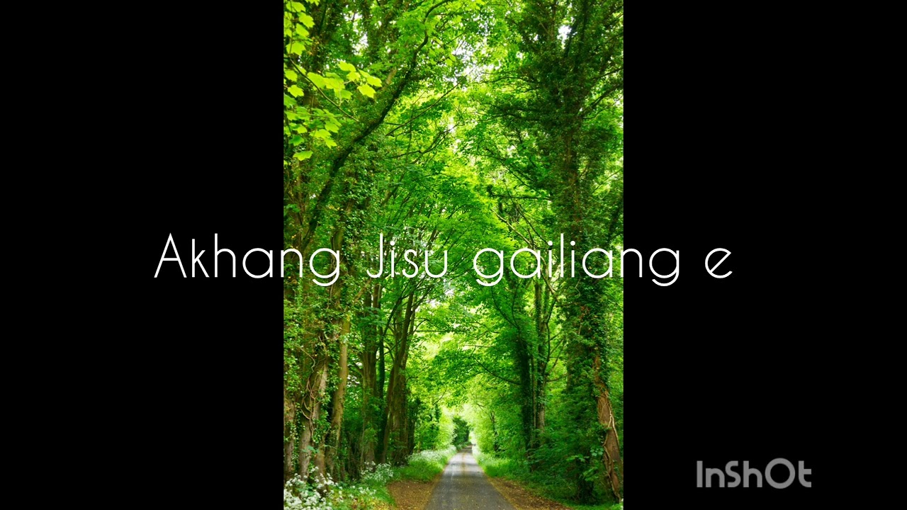 Akhang Jesus gailiang e Keraoke with background vocal