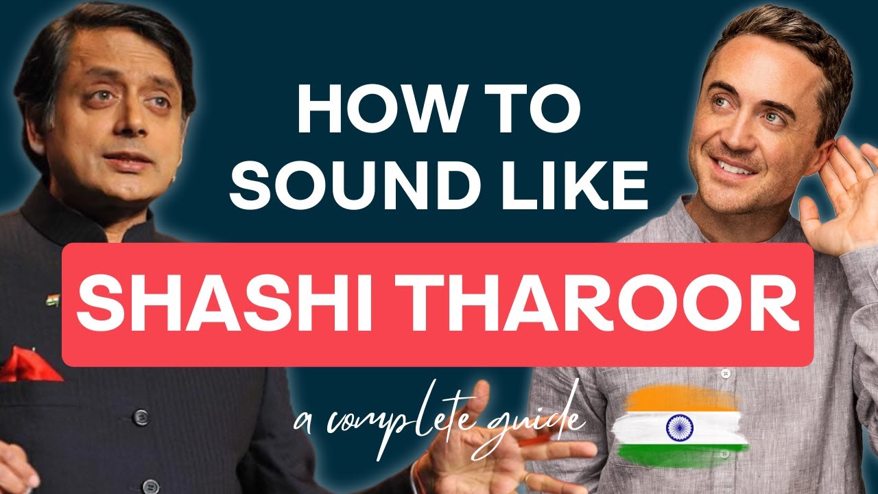 Shashi Tharoor’s Pronunciation Secrets REVEALED