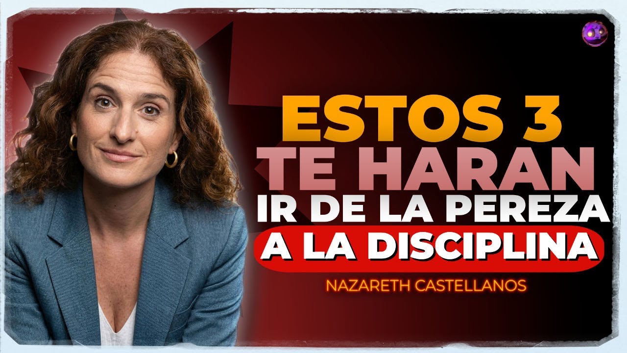 ESTOS 3 H&Aacute;BITOS TRANSFORMAN un CEREBRO DISPERSO en uno IMPARABLE 🧠🔥 | Nazareth Castellanos