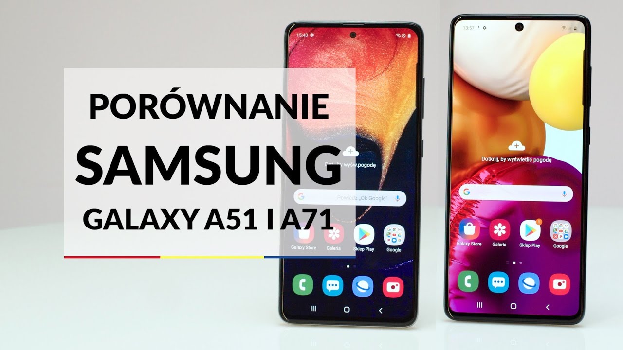 Por&oacute;wnanie Samsung Galaxy A51 i A71 - por&oacute;wnanie - RTV EURO AGD