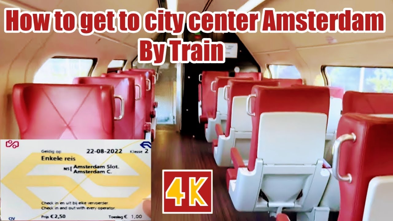 How to get to City Center Amsterdam by Train from Station Sloterdijk (4K)