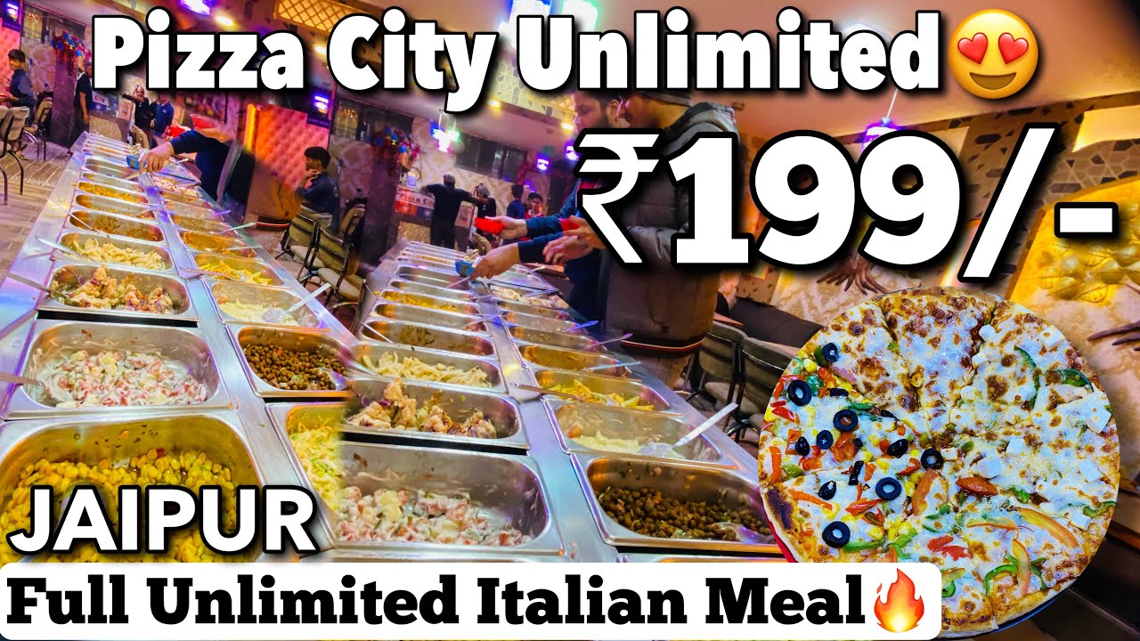 Jitna Chaho Utna Khao | Unlimited Pizza & Italian Meal🔥 | Pizza City Jaipur | GT WTP | Jaipursehai