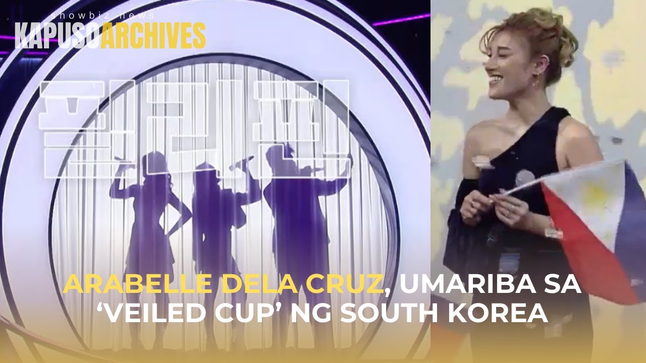 Kapuso Singer, Arabelle dela Cruz, pasok sa grand finals ng ‘Veiled Cup’ Korea | Kapuso Archives