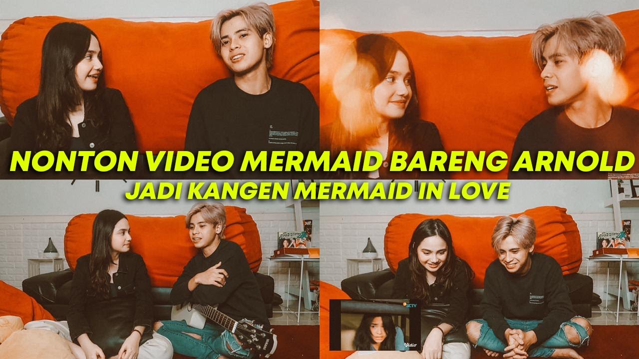 FLASHBACK VIDEO MERMAID BARENG ARNOLD!!